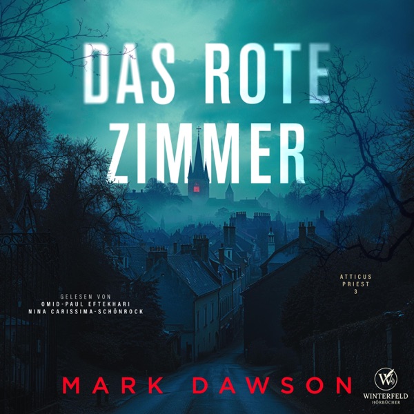 Cover Das rote Zimmer - Krimi Hörbuch ( Atticus 3 )