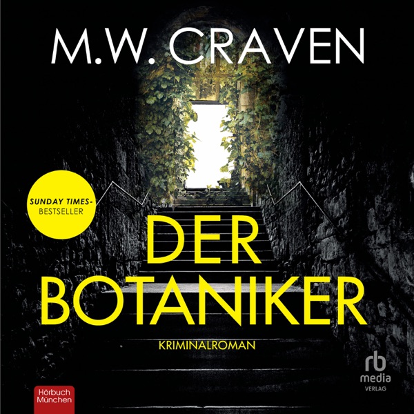 Cover Der Botaniker : Kriminalroman (Washington Poe und Tilly Bradshaw ermitteln)