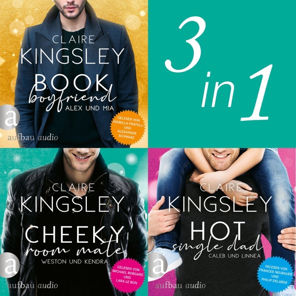 Cover Book Boyfriend & Cheeky Room Mate & Hot Single Dad (Ungekürzt)