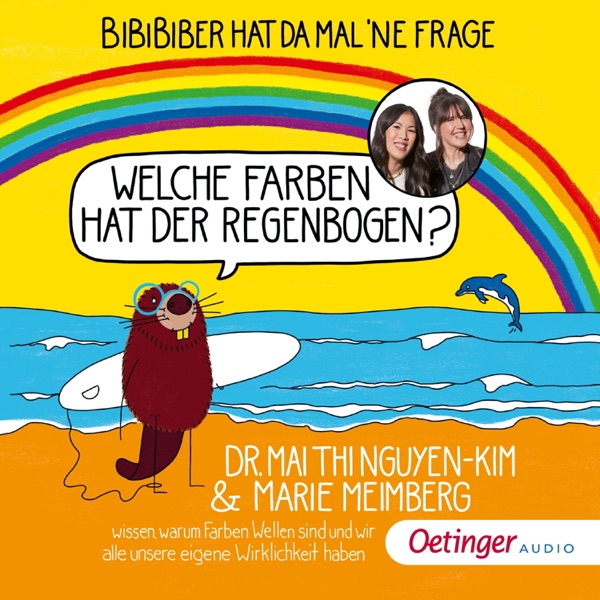 Cover BiBiBiber hat da mal 'ne Frage: Welche Farben hat der Regenbogen?