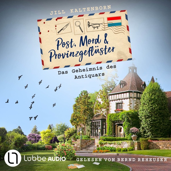 Cover Das Geheimnis des Antiquars - Post, Mord und Provinzgeflüster, Folge 6 (Ungekürzt)