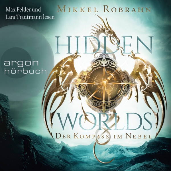 Cover Hidden Worlds - Der Kompass im Nebel (Ungekürzte Lesung)