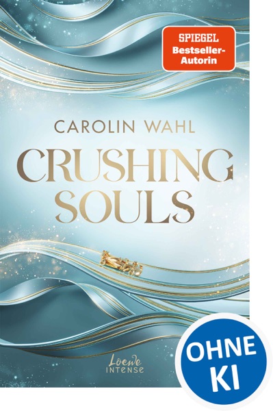 Cover Crushing Souls (Driven Dreams-Dilogie, Band 1)