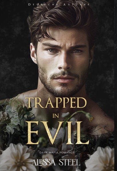 Cover Trapped in Evil: Dark Mafia Romance (Deutsche Ausgabe)