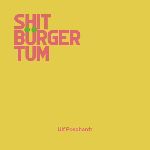 Cover Shitbürgertum (Ungekürzt)