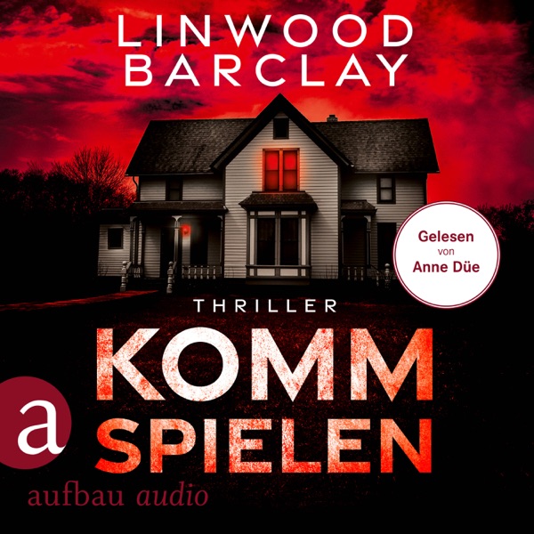 Cover Komm spielen - Thriller (Ungekürzt)