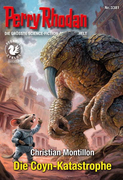 Cover Perry Rhodan 3381: Die Coyn-Katastrophe