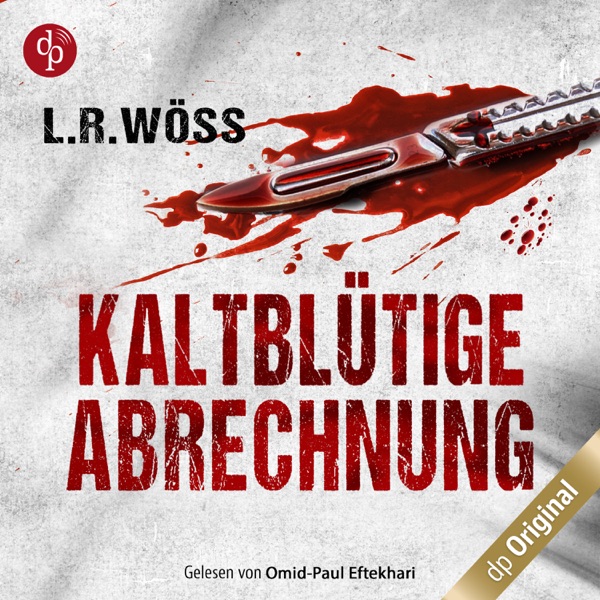 Cover Kaltblütige Abrechnung - Wakolbinger und Panzenböck ermitteln, Band 1 (Ungekürzt)
