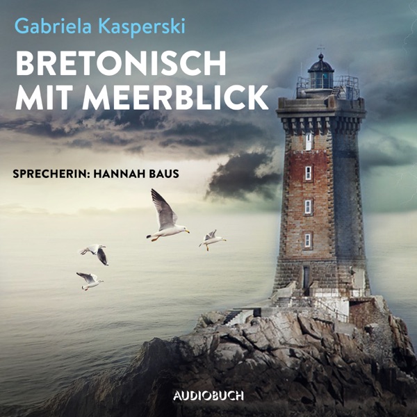 Cover Bretonisch mit Meerblick (ungekürzt)