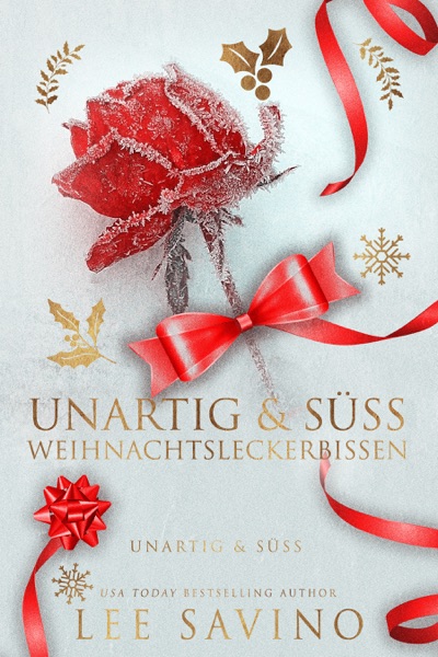Cover Unartig & Süß – Weihnachtsleckerbissen