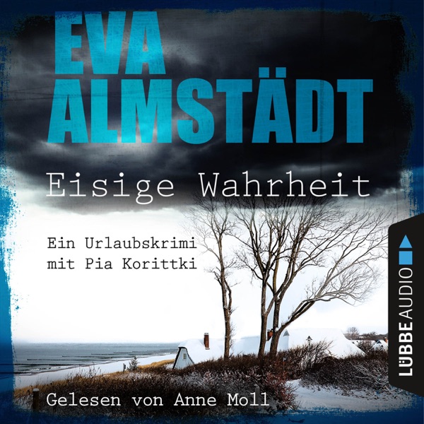Cover Eisige Wahrheit - Ein Urlaubskrimi mit Pia Korittki
