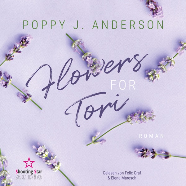 Cover Flowers for Tori - Blütenküsse in Notting Hill, Band 3 (ungekürzt)