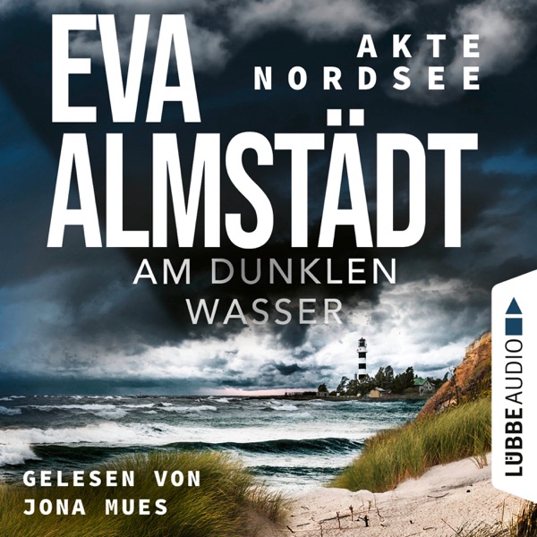 Cover Am dunklen Wasser - Akte Nordsee, Teil 1 (Gekürzt)