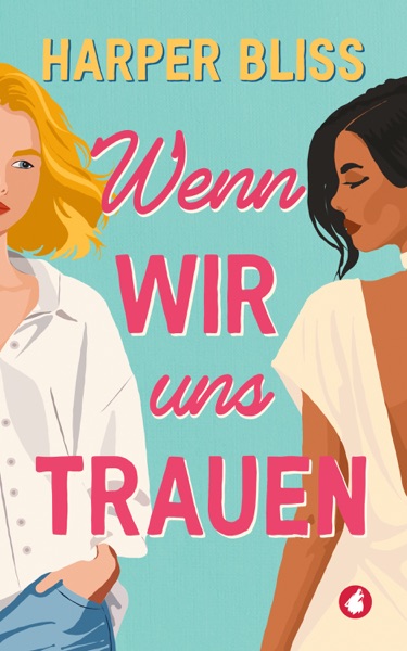 Cover Wenn wir uns trauen