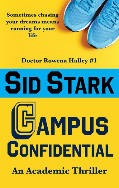 Cover Campus Confidential: An Academic Thriller