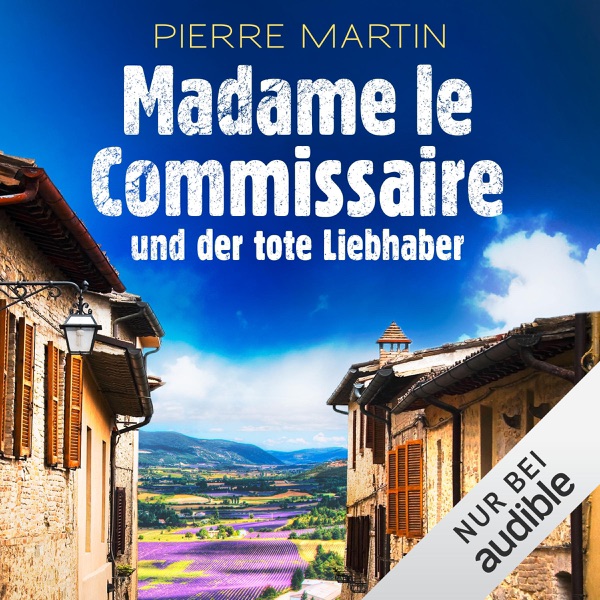 Cover Madame le Commissaire und der tote Liebhaber: Isabelle Bonnet 6