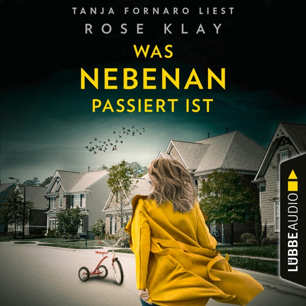 Cover Was nebenan passiert ist (Ungekürzt)