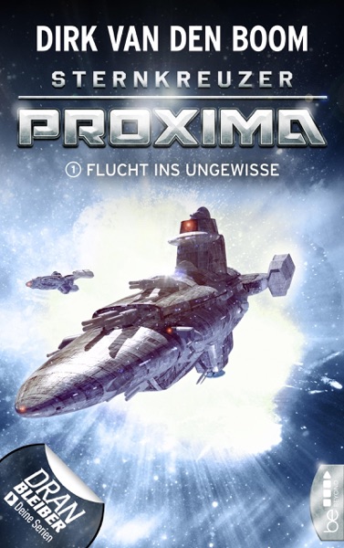 Cover Sternkreuzer Proxima - Flucht ins Ungewisse