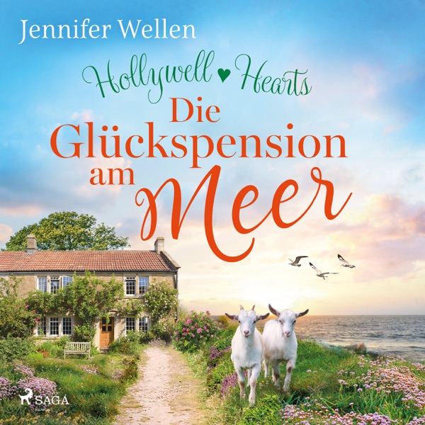 Cover Hollywell Hearts: Die Glückspension am Meer