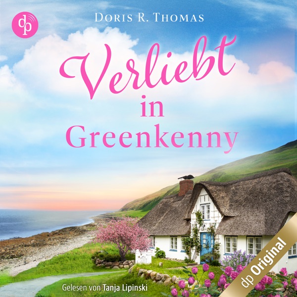 Cover Verliebt in Greenkenny - Irish Lovestories - Ein Irland-Liebesroman, Band 1 (Ungekürzt)