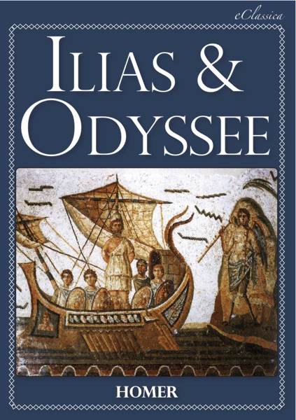 Cover Ilias & Odyssee (Vollständige deutsche Ausgabe, speziell für elektronische Lesegeräte)