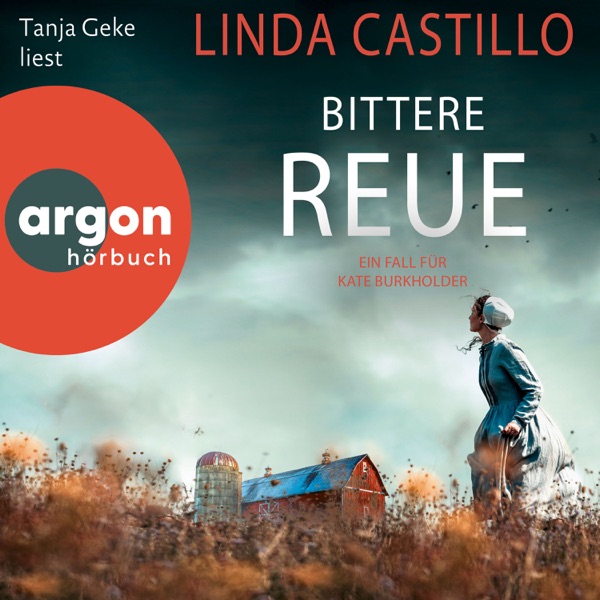 Cover Bittere Reue - Kate Burkholder ermittelt, Band 17 (Autorisierte Lesefassung)