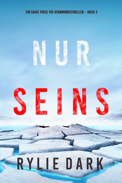 Cover Nur seins (Ein Sadie Price FBI-Spannungsthriller – Buch 3)