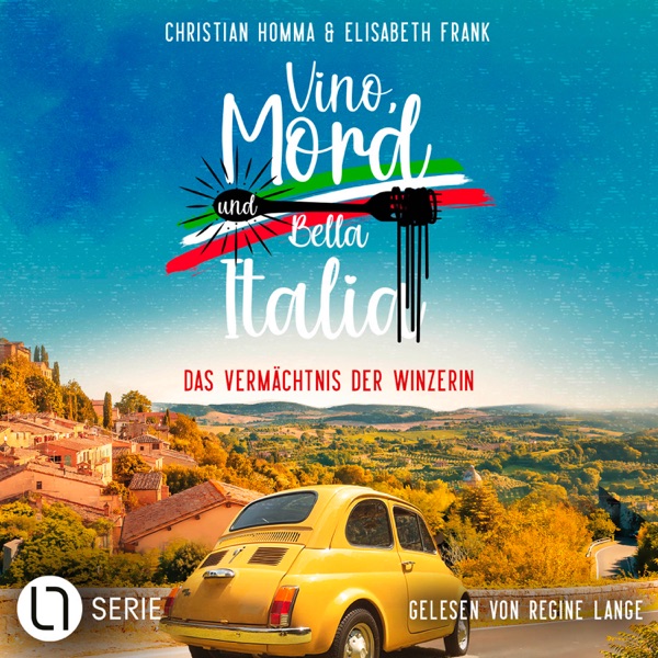 Cover Das Vermächtnis der Winzerin - Vino, Mord und Bella Italia!, Folge 2 (Ungekürzt)