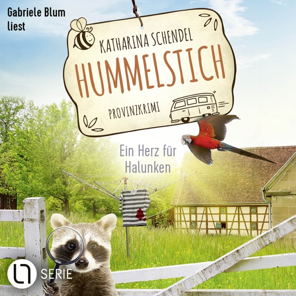Cover Ein Herz für Halunken - Hummelstich, Folge 13 (Ein Herz für Halunken. Provinzkrimi.)