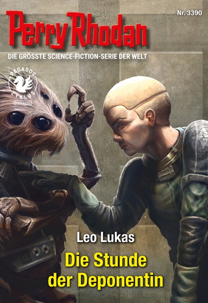 Cover Perry Rhodan 3390: Die Stunde der Deponentin