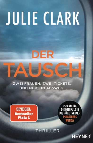 Cover Der Tausch – Zwei Frauen. Zwei Tickets. Und nur ein Ausweg.
