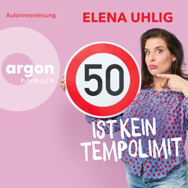 Cover 50 ist kein Tempolimit (Ungekürzte Lesung)