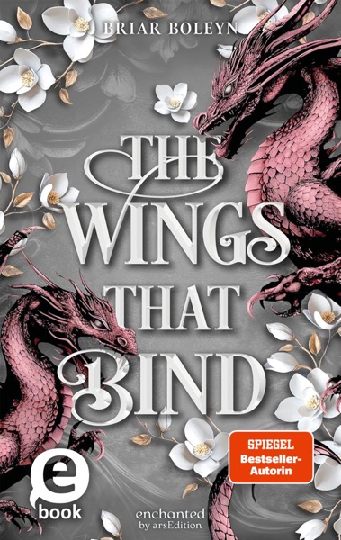 Cover The Wings that Bind (Bloodwing Academy 3)
