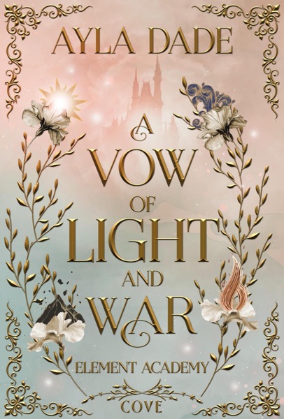 Cover A Vow of Light and War (Element Academy 1)