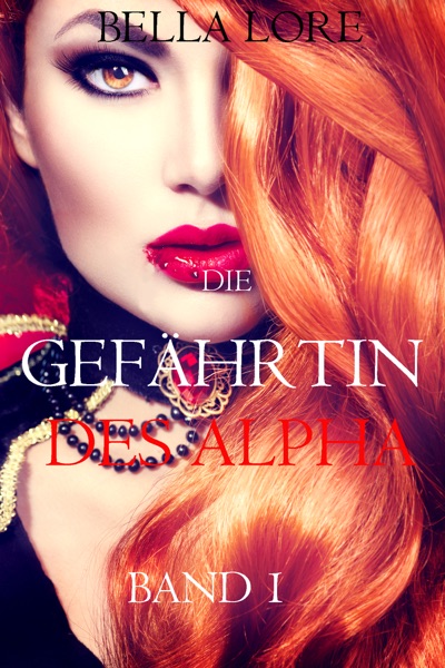 Cover Die Gefährtin des Alpha: Band 1