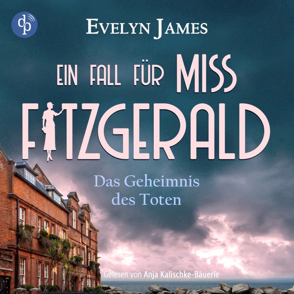 Cover Das Geheimnis des Toten - Ein Fall für Miss Fitzgerald-Reihe - Ein historischer Cosy Krimi mit typisch britischem Humor, Band 2 (Ungekürzt)
