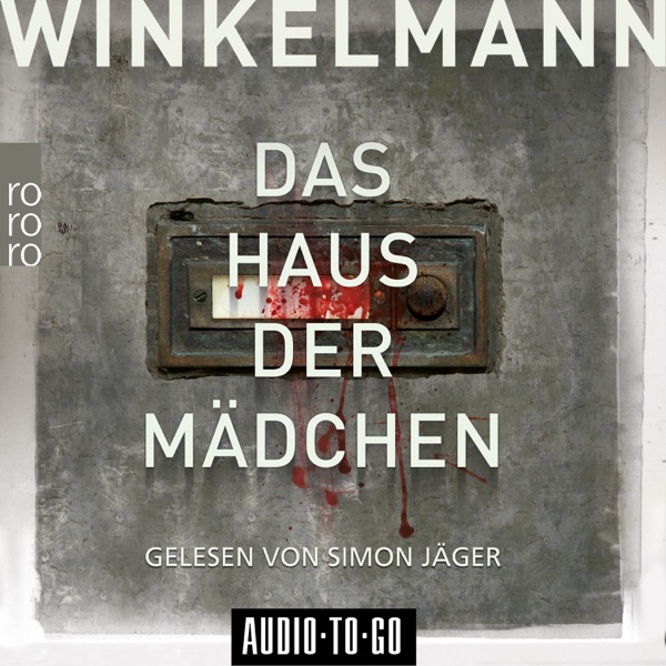 Cover Das Haus der Mädchen - Kerner und Oswald, Band 1 (Ungekürzt)