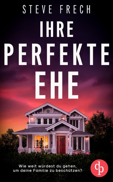 Cover Ihre perfekte Ehe