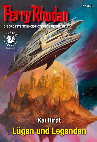Cover Perry Rhodan 3395: Lügen und Legenden