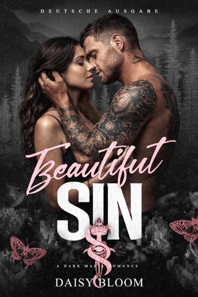 Cover Beautiful Sin: Dark Mafia Romance  - Deutsche Ausgabe