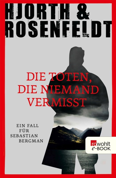Cover Die Toten, die niemand vermisst