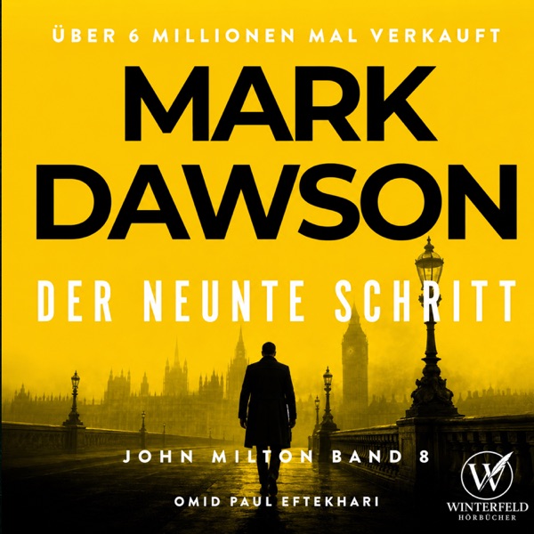 Cover Der neunte Schritt - Thriller ( John Milton 8 )