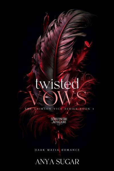Cover Twisted Vows: Dunkle Mafia Romance (Deutsche Ausgabe)