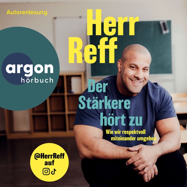 Cover Der Stärkere hört zu - Wie wir respektvoll miteinander umgehen (Ungekürzte Lesung)