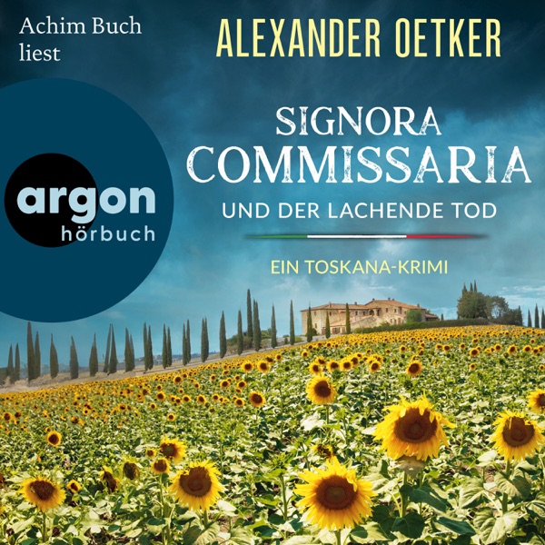 Cover Signora Commissaria und der lachende Tod - Giulia Ferrari ermittelt - Ein Toskana-Krimi, Band 2 (Ungekürzte Lesung)