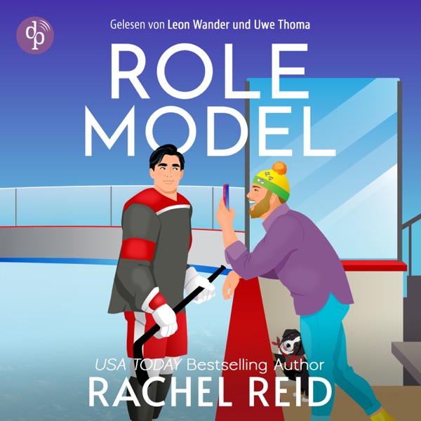 Cover Role Model - Game Changers - Das Hörbuch zum kanadischen Serienphänomen Heated Rivalry auf Deutsch, Band 5 (Ungekürzt)