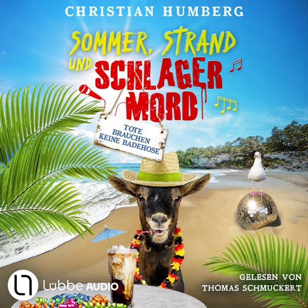 Cover Tote brauchen keine Badehose - Sommer, Strand und Schlagermord, Folge 3