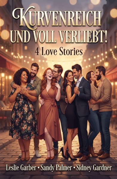 Cover Kurvenreich und voll verliebt! 4 Love Stories