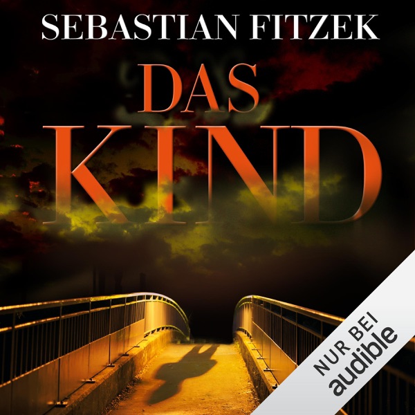 Cover Das Kind (Gekürzt  Fiktion)