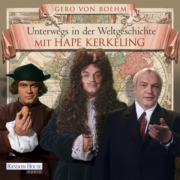 Cover Unterwegs in der Weltgeschichte mit Hape Kerkeling